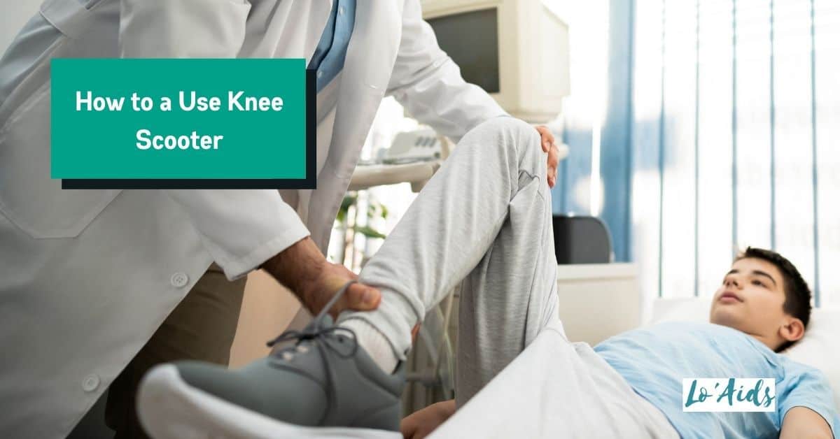 How To Use A Knee Scooter The Right Way (Mobility Guide)