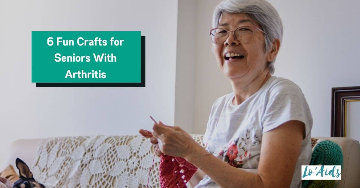 6 Fun Crafts For Seniors With Arthritis That Are WorthTrying!