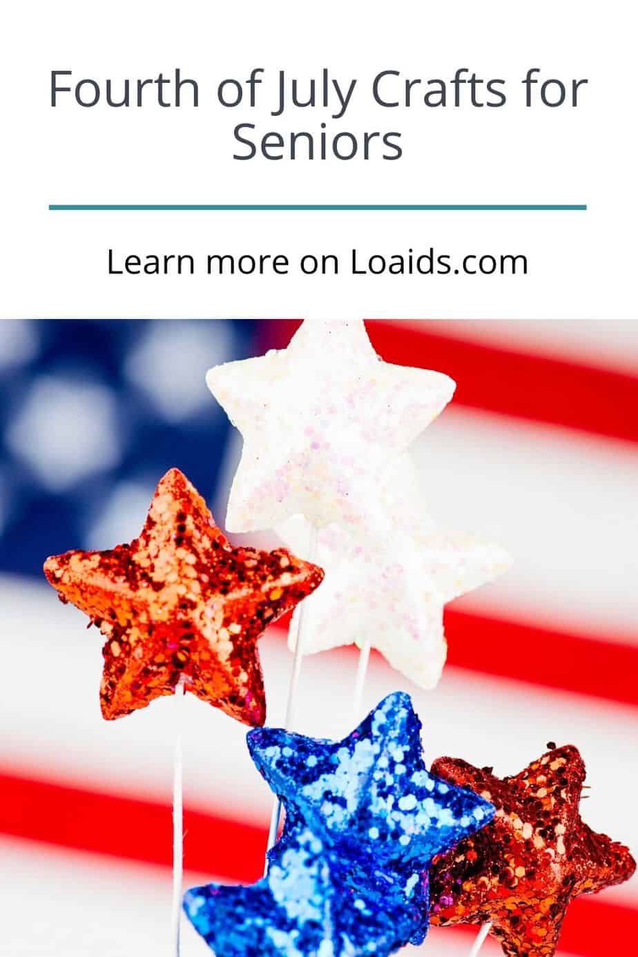American flag themed star crafts with glitter under title fourth of July crafts for seniors