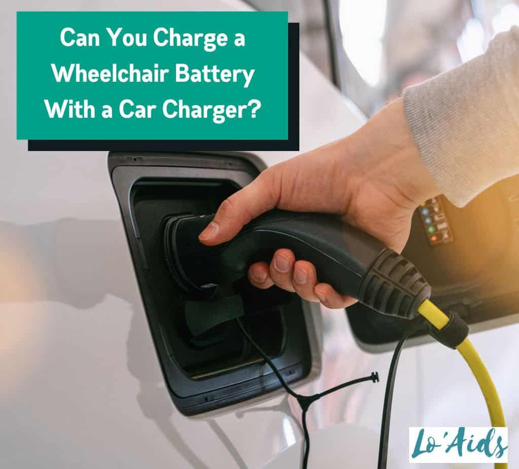 charging an electric car: Can You Charge a Wheelchair Battery With a Car Charger?
