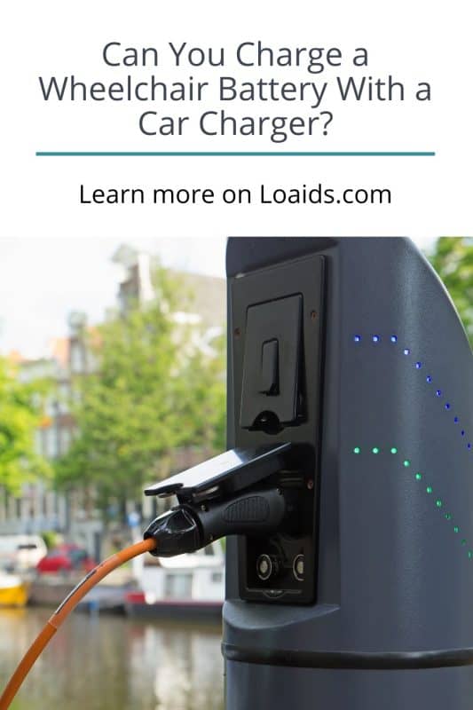Can You Charge A Wheelchair Battery With A Car Charger?