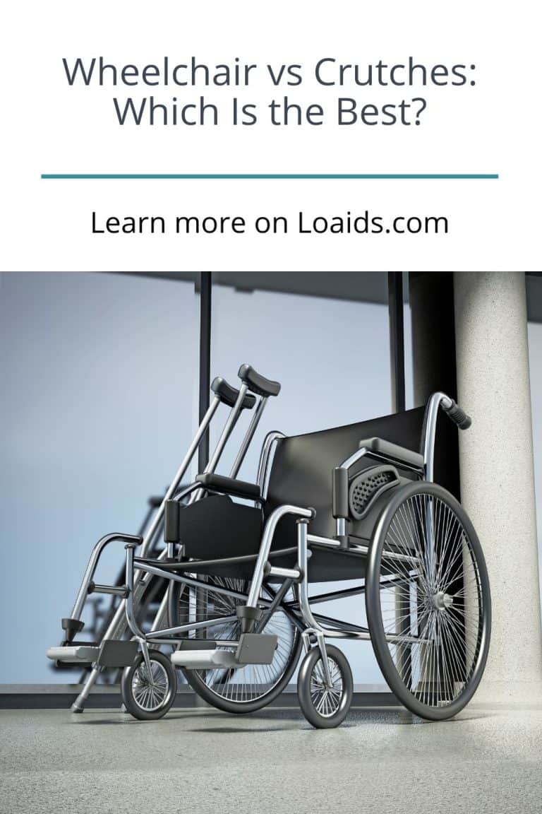 Wheelchair Vs Crutches Which Is The Better?