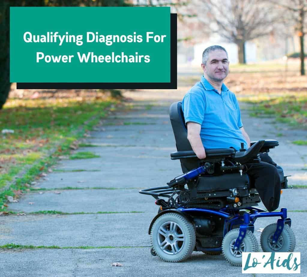 What Are The Qualifying Diagnosis for Power Wheelchairs