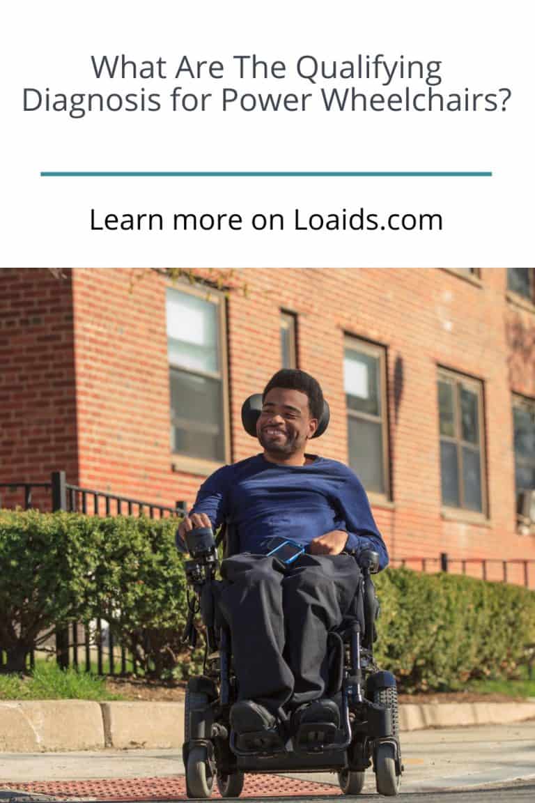 What Are The Qualifying Diagnosis For Power Wheelchairs?