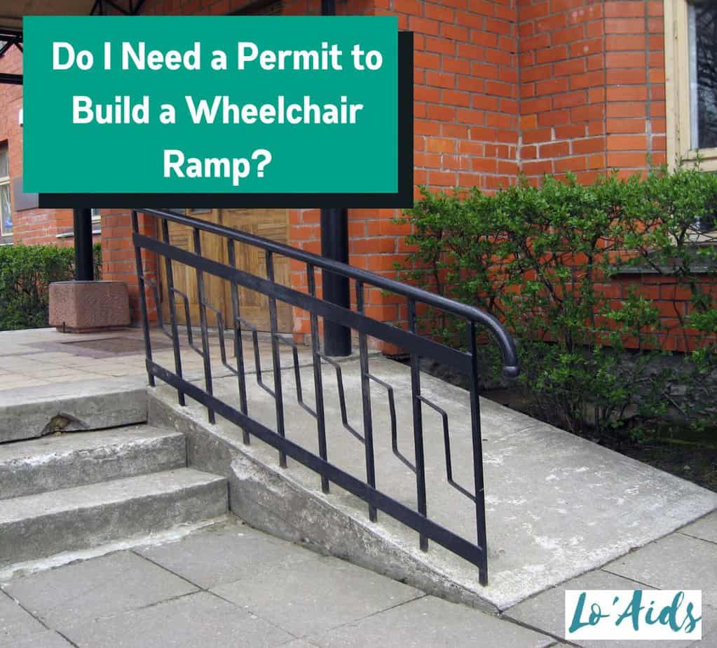 do I need a permit to build a wheelchair ramp