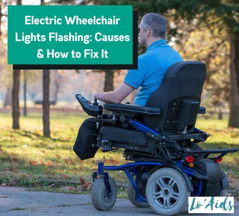 Electric Wheelchair Lights Flashing Causes & How To Fix It