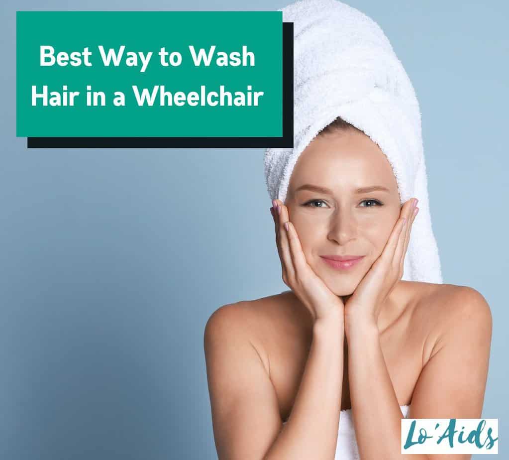beautiful lady wearing a white robe beside "Best Way to Wash Hair in Wheelchair" text