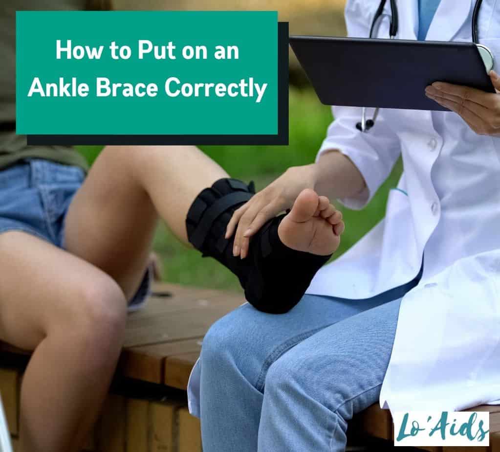 How To Put On An Ankle Brace The Right Way [Helpful Tips]